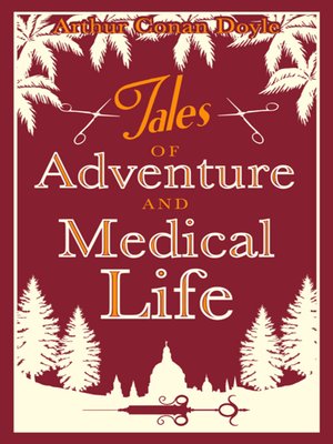 cover image of Tales of Adventure and Medical Life